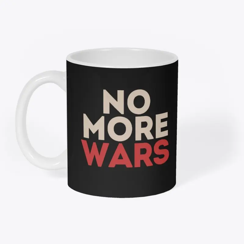 No More Wars